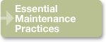 Essential Maintenance Practices